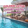 Golden Lotus Luxury Hotel